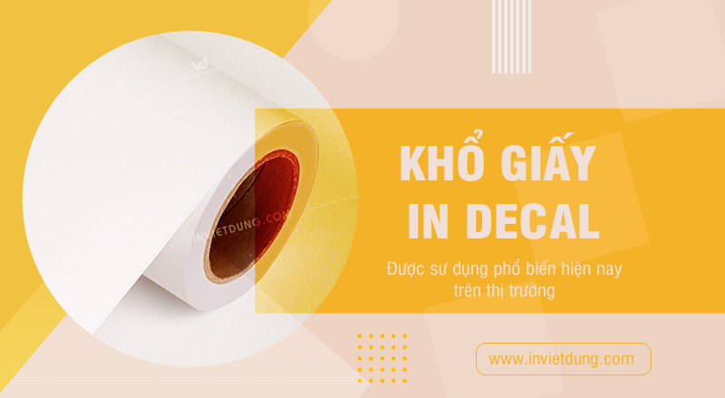 Khổ giấy in decal