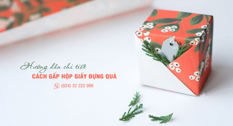 Cách gấp hộp giấy đựng quà
