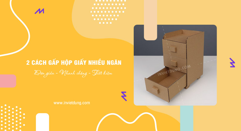 Cách làm hộp giấy nhiều ngăn