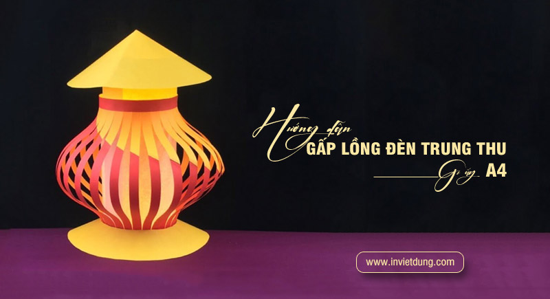 Cách làm đèn trung thu bằng giấy A4