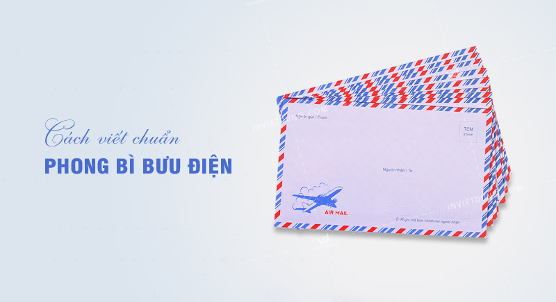 Kích thước và cách viết phong bì bưu điện