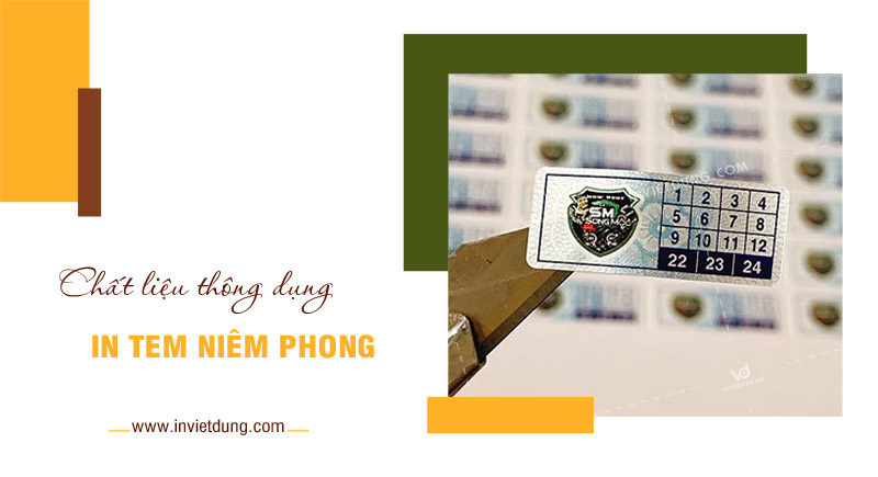 Chất liệu in tem niêm phong