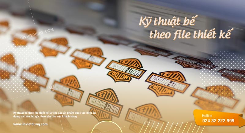 Kỹ thuật bế theo file thiết kế