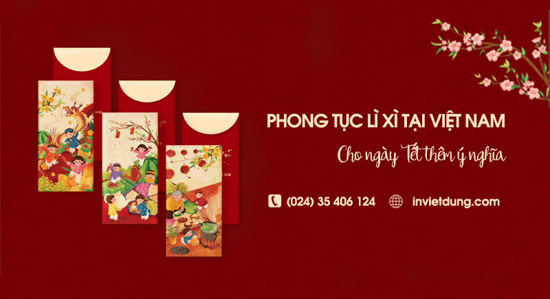 Phong tục lì xì Tết tại Việt Nam