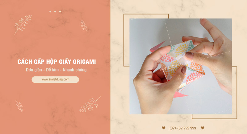 Hướng dẫn cách gấp hộp giấy origami