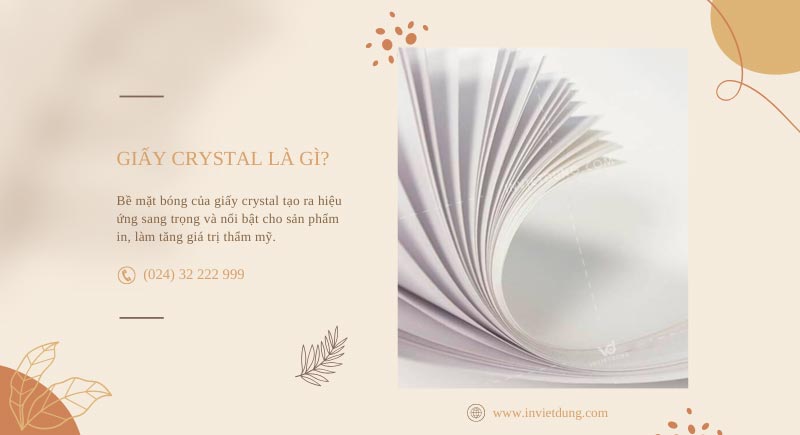 Tìm hiểu khái niệm và những ưu điểm nổi bật của giấy crystal là gì