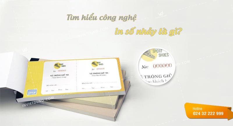 Tìm hiểu công nghệ in số nhảy là gì