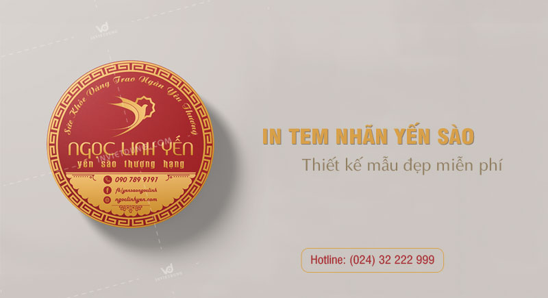 Xưởng in tem nhãn dán yến sào giá rẻ tại Hà Nội