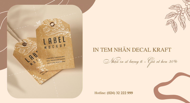 In tem nhãn dán decal giấy kraft mẫu đẹp, giá rẻ tại Hà Nội