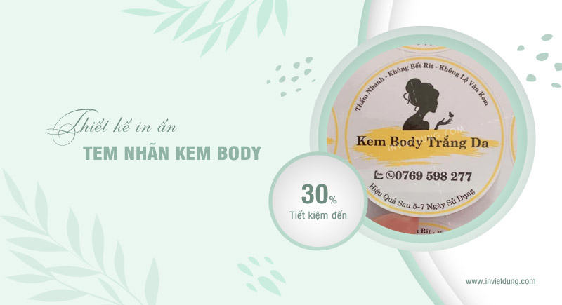 In tem nhãn kem body