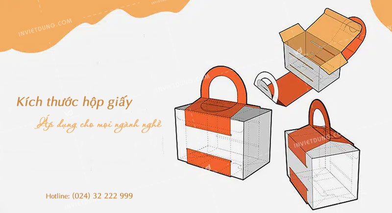 Kích thước hộp giấy phù hợp với mọi ngành nghề