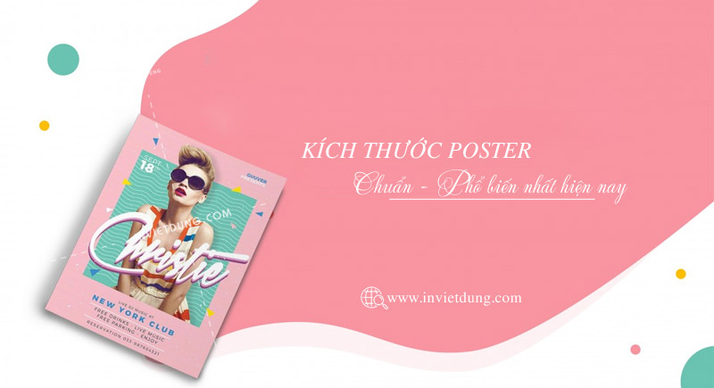 Kích thước poster chuẩn và phổ biến nhất
