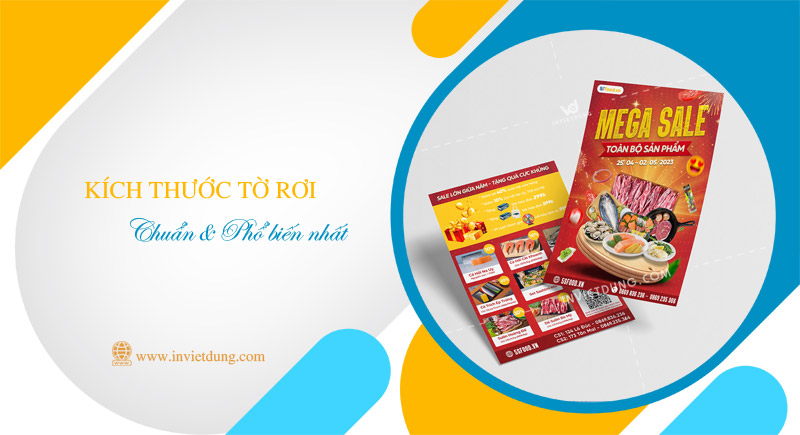 Kích thước tờ rơi chuẩn nhất