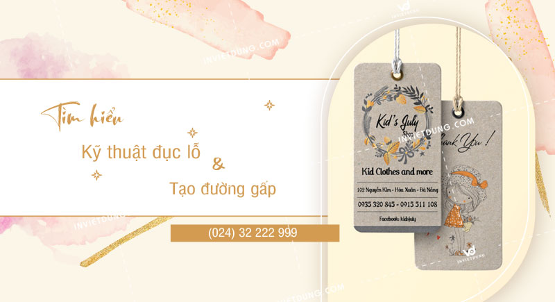 Kỹ thuật đục lỗ và kỹ thuật tạo đường gấp là gì