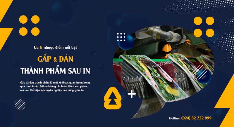 Tìm hiểu kỹ thuật gấp và dán thành phẩm là gì
