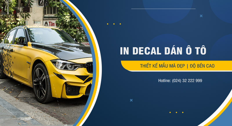In tem decal dán xe ô tô giá rẻ tại Hà Nội, mẫu đẹp lấy ngay