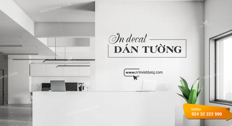 Dịch vụ in decal dán tường giá rẻ theo yêu cầu tại Hà Nội