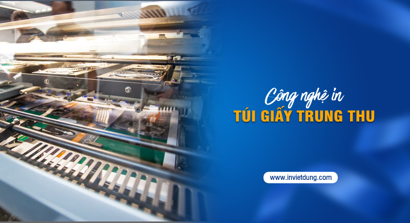 Công nghệ in túi giấy đựng bánh trung thu