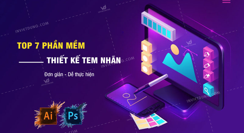 Top 7 phần mềm thiết kế tem nhãn miễn phí, dễ thực hiện