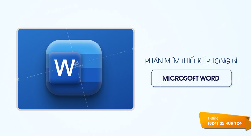 Phần mềm thiết kế phong bì Microsoft Word